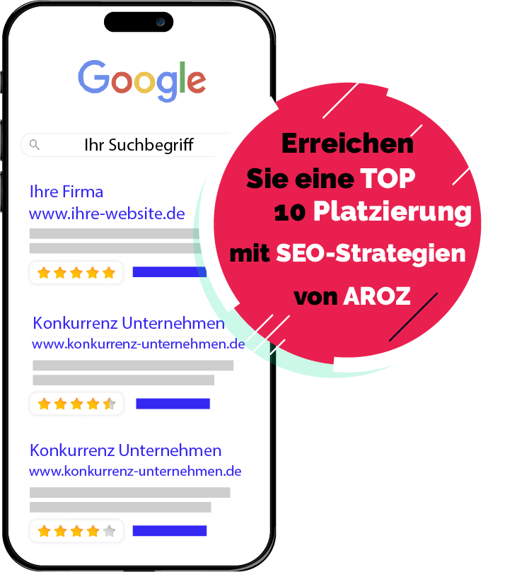 Erreichen Sie eine TOP 10 Platzierung mit SEO Strategien von AROZ Webdesign und SEO. Tipps und Techniken zur Optimierung Ihrer Website für bessere Suchmaschinenrankings.